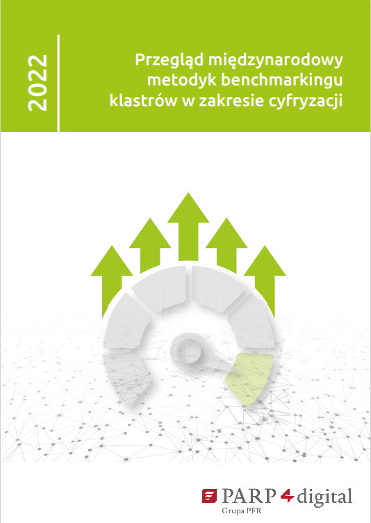 Przegląd międzynarodowy metodyk benchmarkingu klastrów w zakresie cyfryzacji